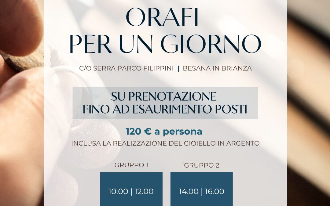 WORKSHOP ORAFI PER UN GIORNO